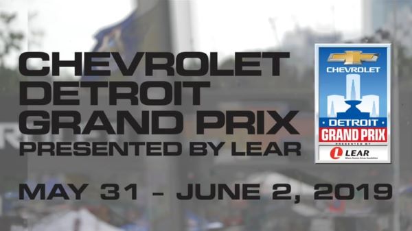 Indycar 2019 Round 7 -8 – Chevrolet Detroit Grand Prix Presented by Lear Corporation